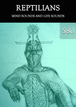 Feature thumb mind sounds and life sounds reptilians part 580