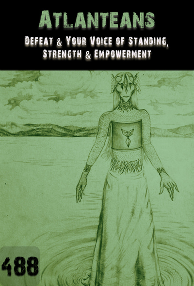 Full defeat your voice of standing strength empowerment atlanteans part 488