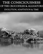 Feature thumb evolution adaptation time the consciousness of the crocodiles alligators
