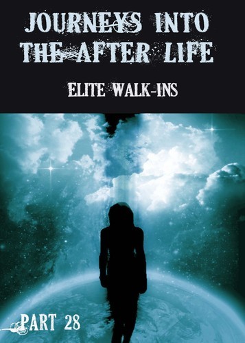 Full journeys into the afterlife elite walk ins part 28