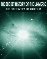 Feature thumb the secret history of the universe the discovery of colour part 9