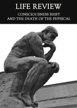 Feature thumb consciousness shift and the death of the physical life review