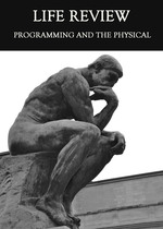 Feature thumb programming and the physical life review