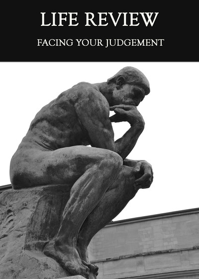 Full facing your judgment day life review