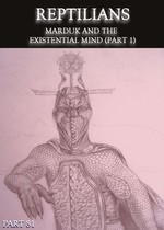 Feature thumb reptilians marduk and the existential mind part 1 part 81
