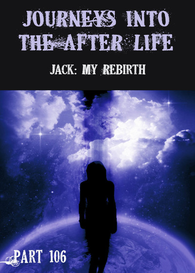 Full jack my rebirth journeys into the afterlife part 106