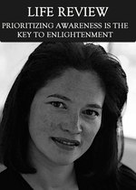Feature thumb prioritizing awareness is the key to enlightenment life review