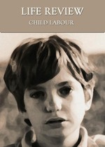 Feature thumb life review child labour