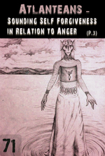 Feature thumb sounding self forgiveness in relation to anger part 3 atlanteans support part 71