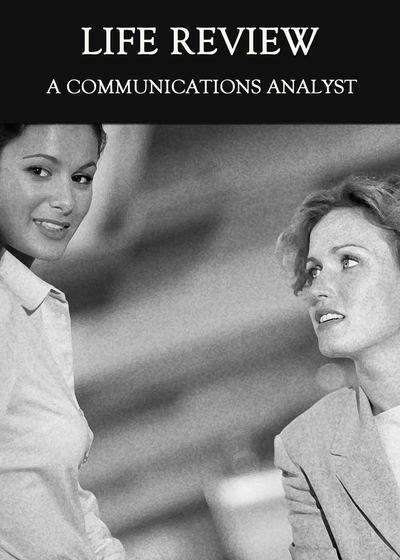 Full a communications analyst life review
