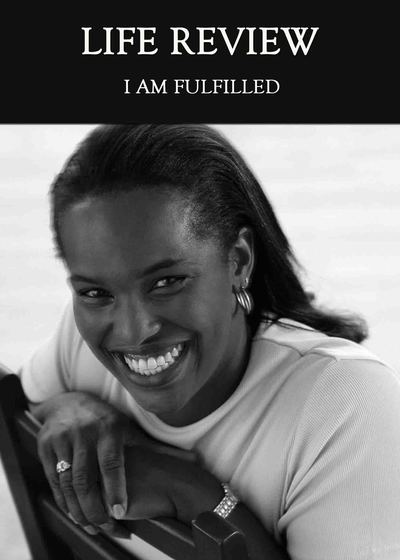 Full i am fulfilled life review
