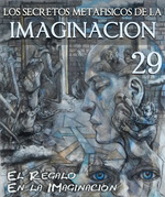 Feature thumb el regalo en la imaginacion los secretos metafisicos de la imaginacion parte 29