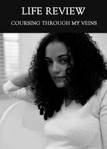 Feature thumb coursing through my veins life review