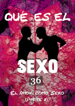 Feature thumb que es el sexo el amor como sexo parte 2 parte 36
