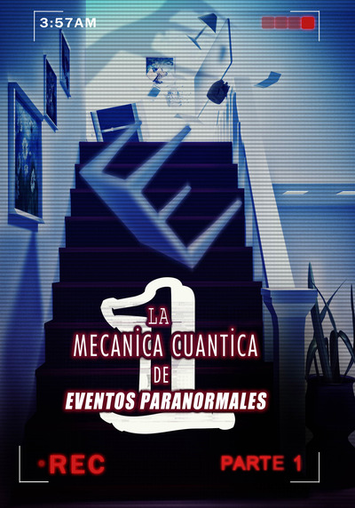 Full la mecanica cuantica de eventos paranormales parte 1