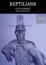 Feature thumb your moment your choice reptilians part 292