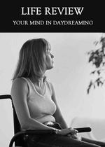 Feature thumb your mind in daydreaming life review