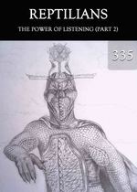 Feature thumb the power of listening part 2 reptilians part 335