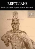 Feature thumb inequality and separation in your mind reptilians part 345
