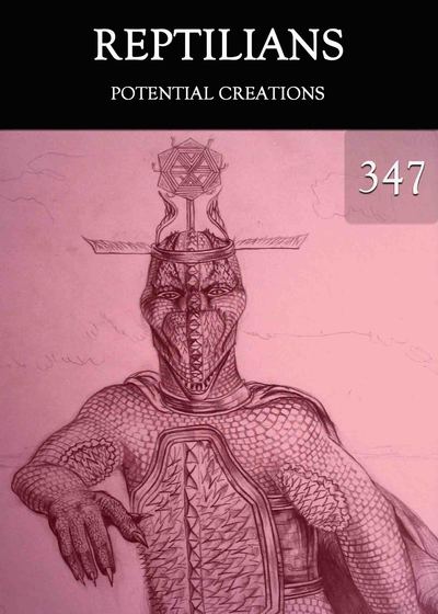 Full potential creations reptilians part 347