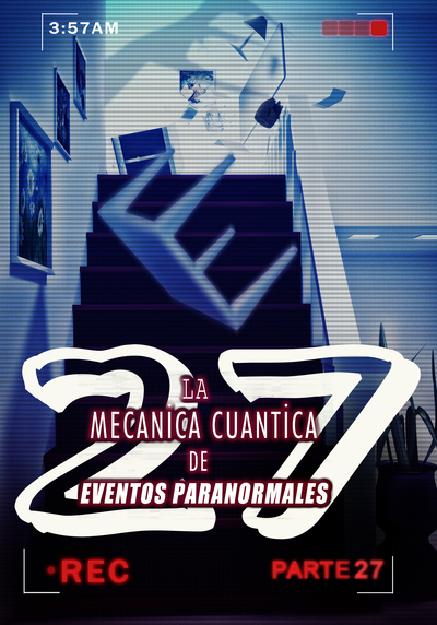 Full figuras somnolientas la mecanica cuantica de eventos paranormales parte 27