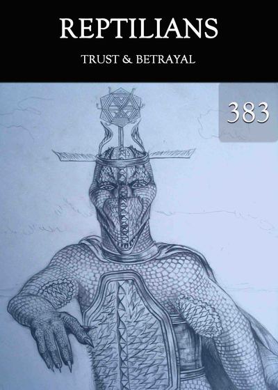 Full trust betrayal reptilians part 383