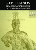 Feature thumb memorias atrapadas en la telarana de la mente reptilianos parte 229