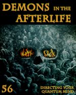 Feature thumb directing your quantum mind demons in the afterlife part 56