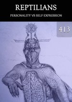 Feature thumb personality vs self expression reptilians part 413