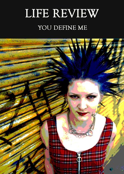 Full you define me life review