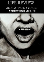 Feature thumb life review abdicating my voice abdicating my life