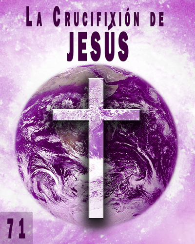 Full el balance de vivir las palabras la crucifixion de jesus parte 71