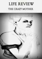 Feature thumb life review the crazy mother