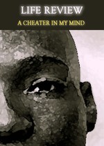 Feature thumb life review a cheater in my mind