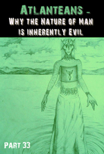 Feature thumb atlanteans why the nature of man is inherently evil part 33