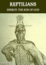 Feature thumb reptilians energy the son of god part 54