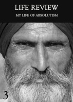 Feature thumb my life of absolutism part 3 life review