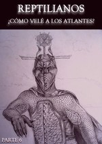 Feature thumb reptilianos como vele a los atlantes parte 6