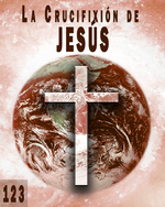 Feature thumb trayendo la creacion a la realidad la crucifixion de jesus parte 123