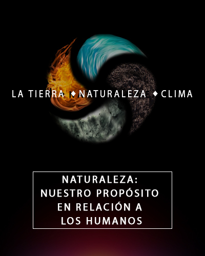 Full naturaleza nuestro proposito en relacion a los humanos la tierra naturaleza y clima