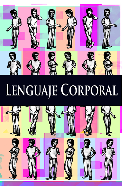 Full presentacion de uno y el papel del lenguaje corporal lenguaje corporal