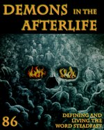 Feature thumb defining and living the word steadfast demons in the afterlife part 86