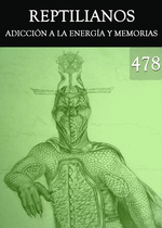 Feature thumb adiccion a la energia y memorias reptilianos parte 478